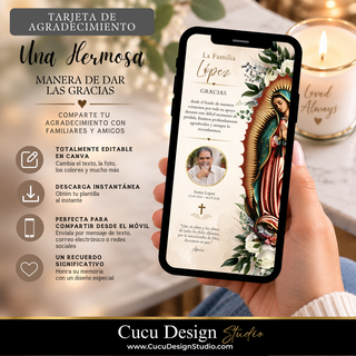 Tarjeta digital de agradecimiento por el funeral, editable en Canva y mostrada en un teléfono inteligente. El diseño combina tonos crema, beige, dorado y verde con la Virgen de Guadalupe, flores blancas y elementos naturales. La tarjeta permite personalizar el texto y la fotografía para expresar agradecimiento a familiares y amigos, con descarga instantánea y formato ideal para compartir desde el móvil mediante mensajes, correo electrónico o redes sociales.