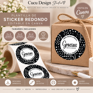 Plantilla de stickers redondos editables en Canva para pequeños negocios, emprendimientos y productos hechos a mano. Incluye tamaños de 2 x 2, 3 x 3 y 4 x 4 pulgadas, con diseño profesional en blanco y negro. Los stickers pueden personalizarse con el nombre del negocio, mensaje de agradecimiento y otros elementos. Ideal para colocar en empaques, cajas, bolsas y pedidos de clientes.