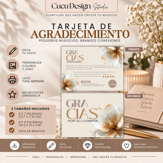Plantilla de tarjeta de agradecimiento para pequeños negocios, editable en Canva, con diseños de frente y reverso. Incluye un mensaje de agradecimiento por la compra, espacio para información de contacto, redes sociales, sitio web, logotipo y solicitud de opinión o reseña del cliente. Disponible en tamaños de 5 x 7 y 4 x 6 pulgadas. Diseño floral elegante en tonos crema, beige y dorado, listo para personalizar, descargar e imprimir.