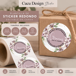 Plantilla de stickers redondos editables en Canva para pequeños negocios, emprendimientos y empaques de productos. Incluye tres tamaños: 2 x 2 pulgadas, 3 x 3 pulgadas y 4 x 4 pulgadas. El diseño presenta flores en tonos suaves, detalles dorados y el mensaje “Gracias por tu compra”, con espacio para personalizar el nombre del negocio. Ideal para imprimir y colocar en cajas, bolsas, paquetes y productos.