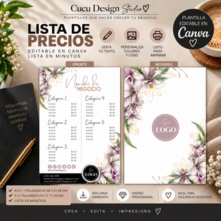 Plantilla de lista de precios editable en Canva para pequeños negocios y emprendedores. Incluye diseños de frente y reverso y está disponible en tamaños de 8.5 x 11 pulgadas y 5 x 7 pulgadas. La plantilla permite personalizar nombres de categorías, productos, precios, colores, logotipo, información de contacto y redes sociales. Diseño floral elegante en blanco, rosa, verde y dorado, listo para personalizar, descargar e imprimir.