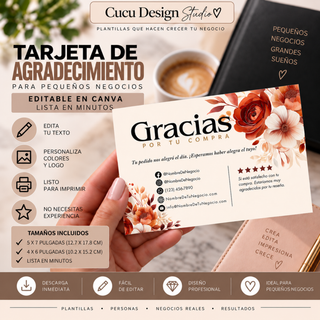 Tarjeta de agradecimiento para pequeños negocios mostrada en una escena realista, sostenida con la mano y lista para entregar a un cliente. La tarjeta incluye el mensaje “Gracias por tu compra”, información de contacto, redes sociales, espacio para reseña y diseño floral en tonos terracota, naranja y crema. Plantilla editable en Canva disponible en tamaños de 5 x 7 y 4 x 6 pulgadas, fácil de personalizar y preparar para impresión.
