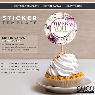 Editable thank you sticker template displayed as a cupcake topper with floral business branding design. / Plantilla editable de etiqueta de agradecimiento utilizada como topper para cupcake con diseño floral para marca comercial.
