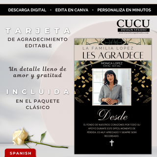 Tarjeta de agradecimiento funeraria editable mostrada en un diseño elegante y moderno, con fondo negro y detalles en tonos beige y dorado, incluyendo una fotografía central del difunto, tipografía sofisticada y mensaje de gratitud; el diseño está acompañado de texto promocional que indica que es editable en Canva, descarga digital y personalización en minutos, presentado sobre un fondo claro minimalista con una rosa blanca decorativa, ideal para expresar agradecimiento con respeto y estilo en momentos...