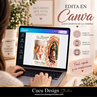 Persona editando en Canva un póster memorial de Virgen de Guadalupe desde una computadora portátil, con información sobre edición desde computadora, teléfono y tableta.