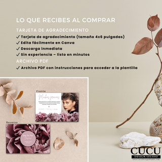 Incluye tarjeta de agradecimiento tamaño 4x6, descarga digital con acceso inmediato y edición fácil en Canva sin experiencia. / Includes 4x6 thank you card, instant digital download with easy editing in Canva, no experience needed.