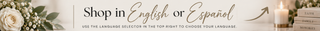 A banner with a warm beige background featuring the text 'Shop in English or Español' in elegant black and brown script. The left side is decorated with white roses and green leaves, while the right side has a candle and a stack of books.