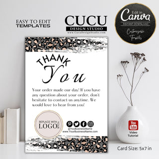 Front side of a leopard print thank you card featuring a customer appreciation message, logo placeholder, social media information, and stylish animal print accents.

ES: Lado frontal de una tarjeta de agradecimiento con estampado de leopardo que incluye mensaje de agradecimiento al cliente, espacio para logotipo, información de redes sociales y elegantes detalles de animal print.